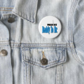 Der beste Vati der Welt zum zu sein Button (Beispiel)