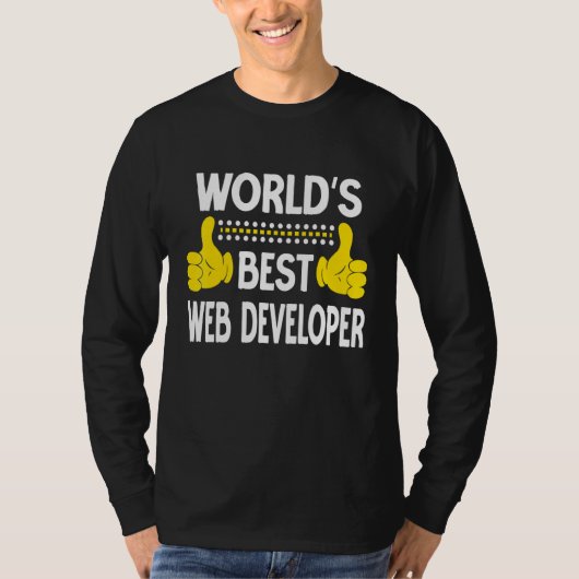 Der beste Web Developer Job Title Web Developer T-Shirt (Vorderseite)