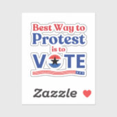 Der beste Weg, um zu protestieren, besteht darin,  Aufkleber (Blatt)