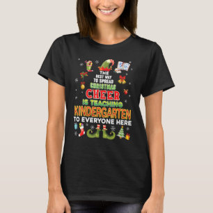 Der beste Weg, Weihnachten zu verbreiten, ist es,  T-Shirt