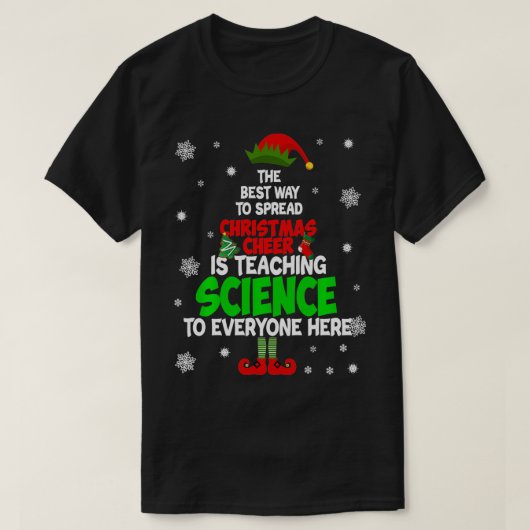 Der beste Weg, Weihnachtsjubeln zu verbreiten, ist T-Shirt (Design vorne)