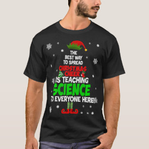 Der beste Weg, Weihnachtsjubeln zu verbreiten, ist T-Shirt