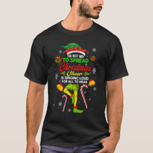 Der beste Weg, Weihnachtsjubeln zu verbreiten, ist T-Shirt