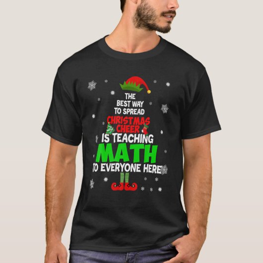 Der beste Weg, Weihnachtsjubeln zu verbreiten, ist T-Shirt (Vorderseite)
