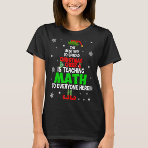 Der beste Weg, Weihnachtsjubeln zu verbreiten, ist T-Shirt