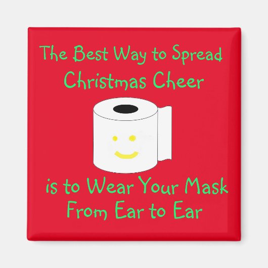 Der beste Weg, Weihnachtsjubeln zu verbreiten Magnet (Vorne)