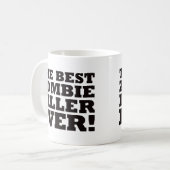 Der beste Zombie-Mörder überhaupt Kaffeetasse (Vorderseite Links)