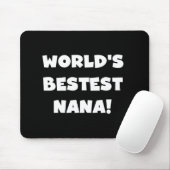 Der Bestest Nana der Welt Schwarzweiss-T-Shirts Mousepad (Mit Mouse)