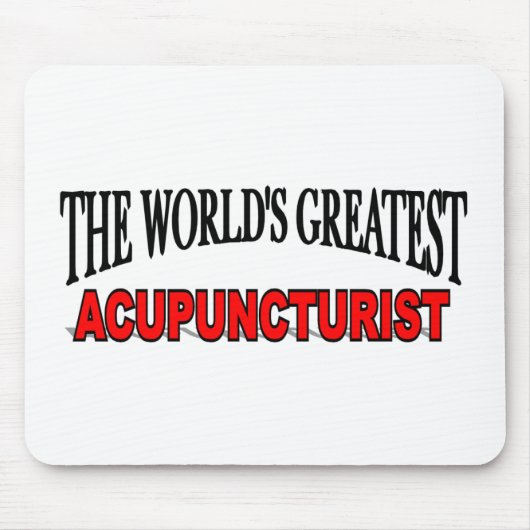 Der bestste Acupuncturist der Welt Mousepad (Vorne)