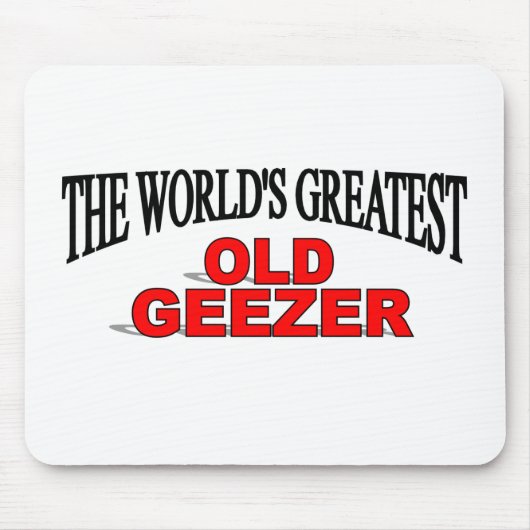 Der bestste alte Geezer der Welt Mousepad (Vorne)