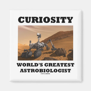 Der bestste Astrobiologist der Neugier-Welt Magnet