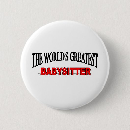 Der bestste Babysitter der Welt Button (Vorderseite)
