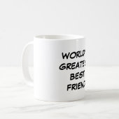 Der bestste beste Freund-" Tasse "der Welt (Vorderseite Links)