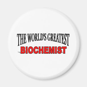 Der bestste Biochemiker der Welt Magnet