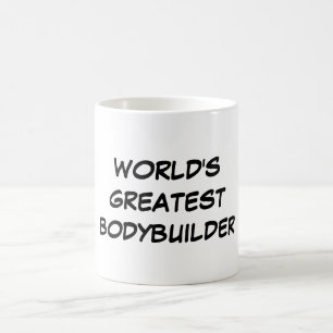 Der bestste Bodybuilder-" Tasse "der Welt