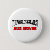 Der bestste Bustreiber der Welt Button (Vorderseite)