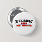 Der bestste das Bier-Verteiler der Welt Button (Vorne & Hinten)