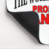 Der bestste das Eigentums-Manager der Welt Mousepad (Ecke)