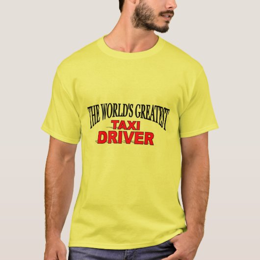 Der bestste das Taxi-Fahrer der Welt T-Shirt (Vorderseite)
