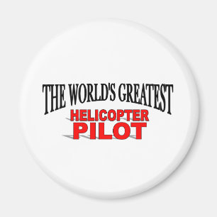 Der bestste der Hubschrauber-Pilot der Welt Magnet