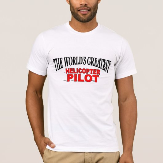 Der bestste der Hubschrauber-Pilot der Welt T-Shirt (Vorderseite)