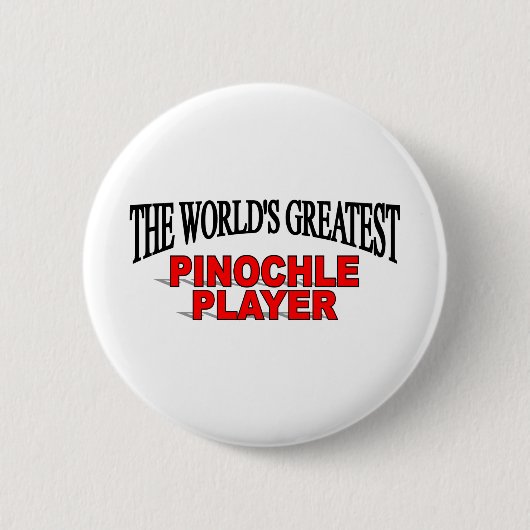 Der bestste der Pinochle-Spieler der Welt Button (Vorderseite)