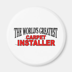 Der bestste der Teppich-Installateur der Welt Magnet