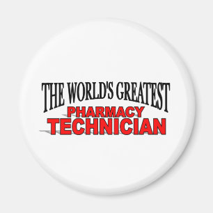 Der bestste die Apotheken-Techniker der Welt Magnet