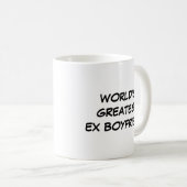 Der bestste ex Freund-" Tasse "der Welt (VorderseiteRechts)