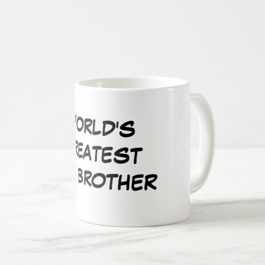 Der bestste große Bruder-" Tasse "der Welt (VorderseiteRechts)