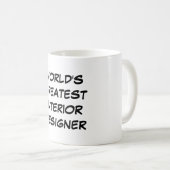 Der bestste Innenarchitekt-" Tasse "der Welt (VorderseiteRechts)