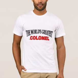 Der bestste Oberst der Welt T-Shirt