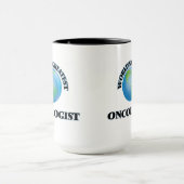 Der bestste Onkologe der Welt Tasse (Zentrum)