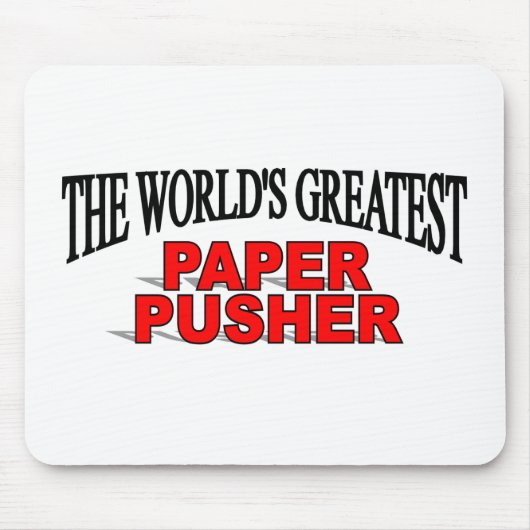 Der bestste Papierschieber der Welt Mousepad (Vorne)