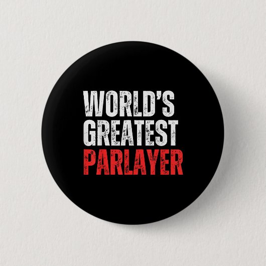 Der Bestste Parlayer-Gamer-Sport der Welt Button (Vorderseite)