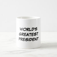 Der bestste Präsident" Tasse "der Welt