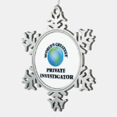 Der bestste private Forscher der Welt Schneeflocken Zinn-Ornament (Rechts)