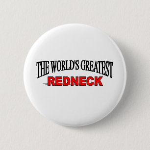 Der bestste Redneck der Welt Button