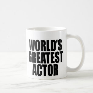 Der bestste Schauspieler der Welt Kaffeetasse