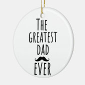 Der Bestste Vater aller Zeiten mit Mustache Keramik Ornament (Links)