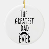 Der Bestste Vater aller Zeiten mit Mustache Keramik Ornament (Hinten)