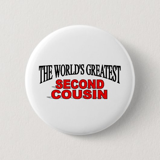 Der bestste zweite Cousin der Welt Button (Vorderseite)