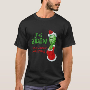 Der Biden, der Weihnachtslustige gestohlen hat T-Shirt