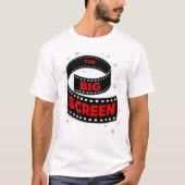 *Der BIG-Bildschirm*-T - Shirt (Vorderseite)
