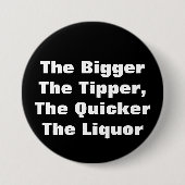 Der BiggerThe Kipper, der QuickerThe Alkohol Button (Vorderseite)