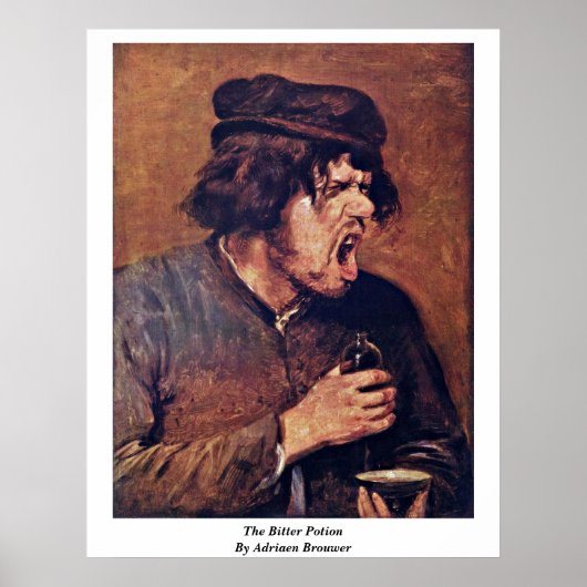 Der Bittertrunk von Adriaen Brouwer Poster (Vorne)