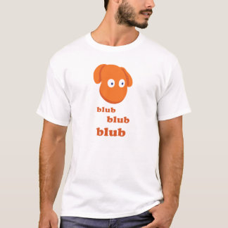 Der Blubby "Blub Blub Blub" grundlegende weiße T - T-Shirt