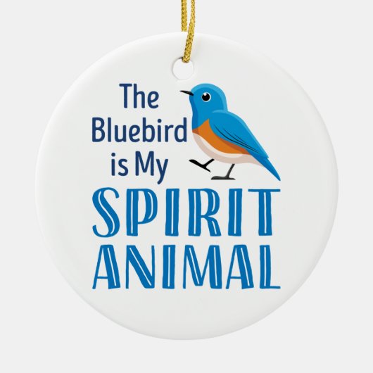 Der Bluebird ist mein Geisttier Keramik Ornament (Vorne)