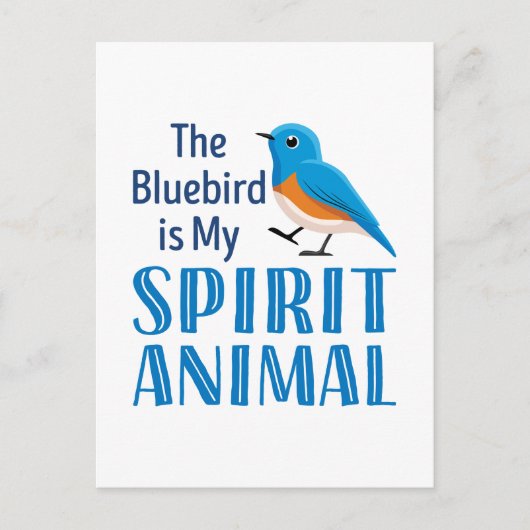Der Bluebird ist mein Geisttier Postkarte (Vorderseite)