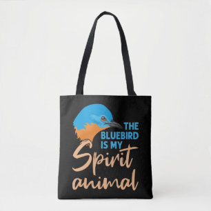 Der Bluebird ist mein Geisttier Tasche